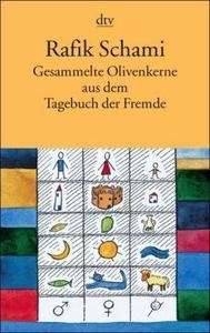 Gesammelte Olivenkerne aus dem Tagebuch der Fremde