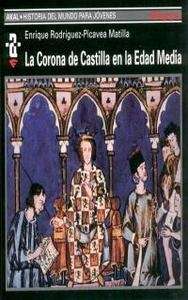 La corona De Castilla En La Edad Media