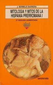 Mitología y mitos en la Hispania prerromana I