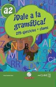 Dale a la gramática! A2