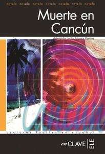 Muerte en Cancún+CD (B2)