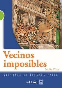 Vecinos imposibles (B1)