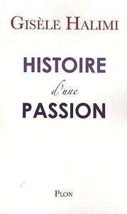 Histoire d'une passion