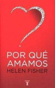 Por qué amamos