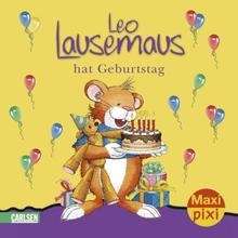 Leo Lausemaus hat Geburtstag