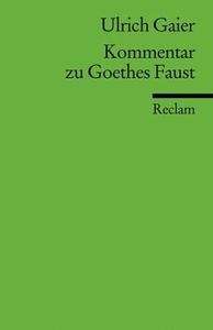 Kommentar zu Goethes 'Faust'
