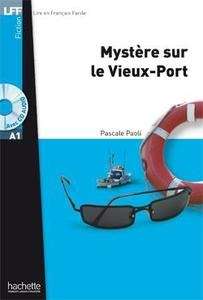 Mystère sur le vieux port +CD (LFFA1)