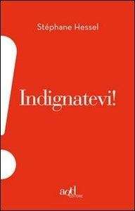 Indignatevi