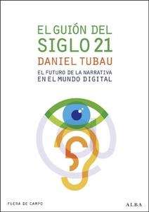 El guión del siglo 21