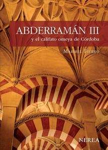 Abderramán III y el califato omeya de Córdoba