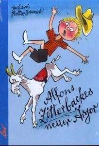Alfons Zitterbackes neuer Ärger