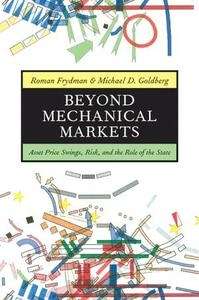Beyond Mechanical Markets