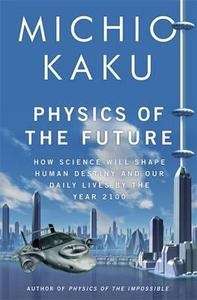 The Physics of the Future