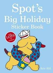 Spot's Big Holiday Sticker Book