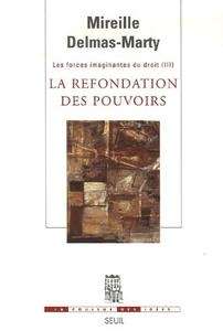 La refondation des pouvoirs