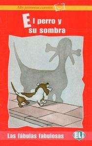El perro y su sombra (+CD)