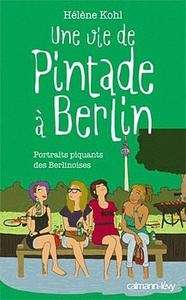 Une vie de Pintade à Berlin