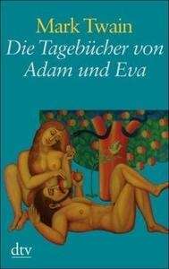 Die Tagebücher von Adam und Eva