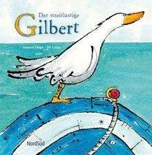 Der streitlustige Gilbert