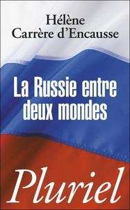 La Russie entre deux mondes