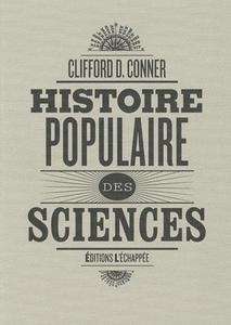 Histoire populaire des sciences
