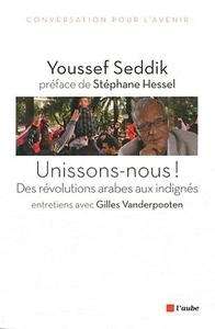 Unissons-nous! Des révolutions arabes aux indignés