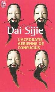 L'acrobatie aérienne de Confucius