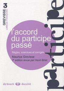 L'accord du participe passé - Règles, exercices et corrigés