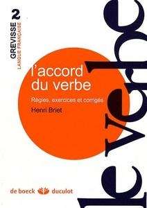 L'accord du verbe - Règles, exercices et corrigés