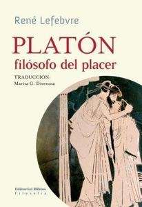 Platón, filósofo del placer
