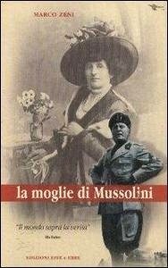 La moglie di Mussolini