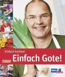 Einfach Kochen! Einfach Gote!