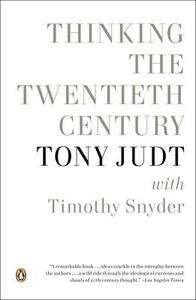 Thinking the Twentieth Century