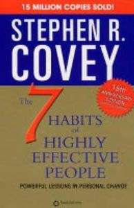 The 7 Habits of Highly Effective People