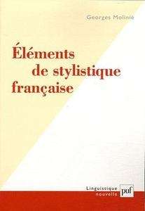 Eléments de stylistique française