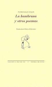 La hambruna y otros poemas