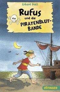 Rufus und die Piratenblutbande