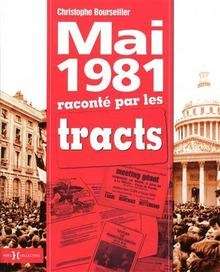 Mai 1981 raconté par les tracts