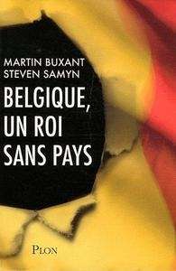 Belgique, un roi sans pays