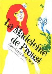 La madeleine de Proust