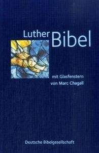 Die Bibel, Luther-Bibel, mit Glasfenstern von Marc Chagall