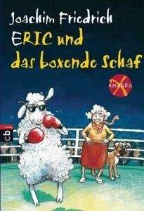 Eric und das boxende Schaf