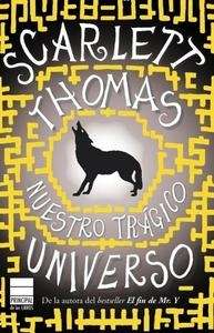 Nuestro trágico universo