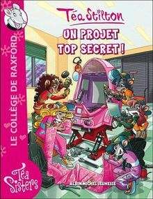 Un projet top secret!