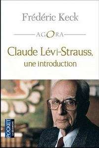 Claude Lévi-Strauss, une introduction