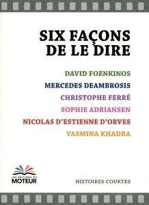 Six façons de le dire