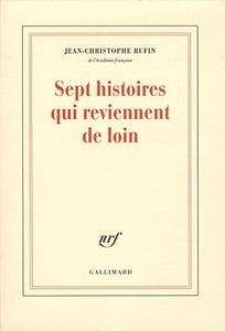 Sept histoires qui reviennent de loin