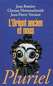 L'Orient ancien et nous