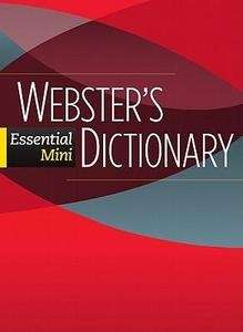 Webster's Essential Mini Dictionary