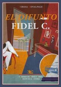 El difunto Fidel C.